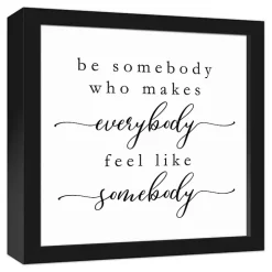 Be Somebody Framed Canvas Wall Plaque