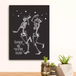 Dance 'Til We’re Dead Canvas Art Print