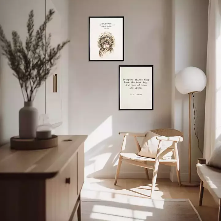 Everyone Thinks They Have The Best Dog Art Print