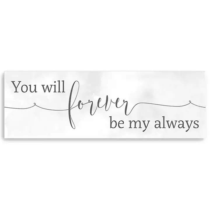 Forever Be My Always Canvas Art Print