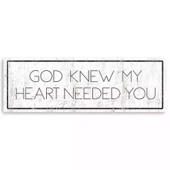 God Knew My Heart Needed You Canvas Art Print