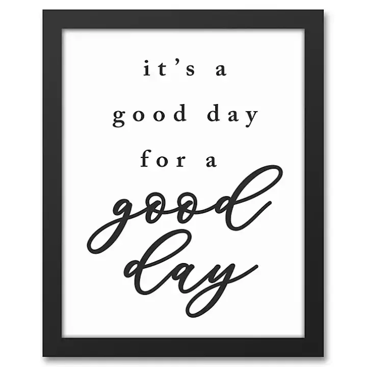 Good Day for a Good Day Framed Canvas Wall Plaque