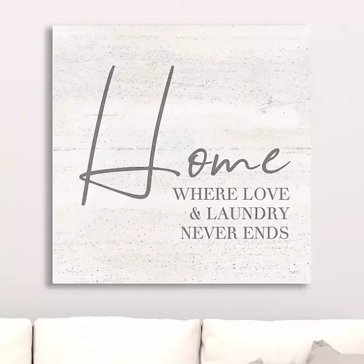 Home Love and Laundry Canvas Art Print