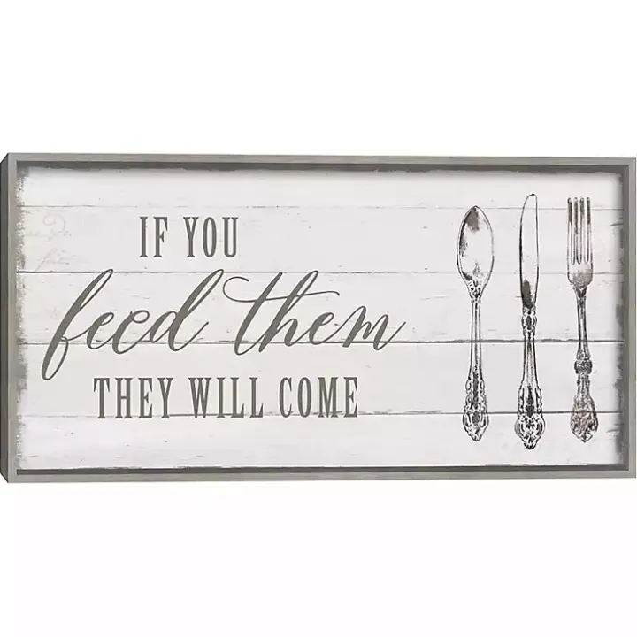 If You Feed Them Framed Canvas Art Print