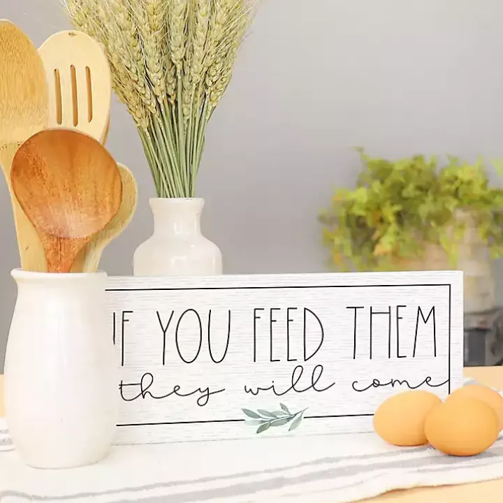 If You Feed Them Wood Wall Plaque