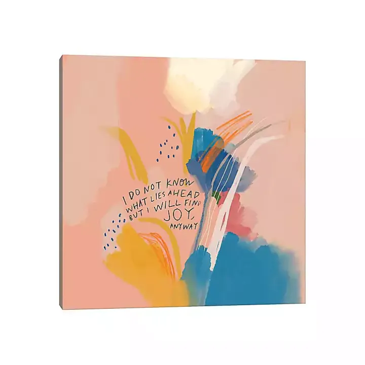 Joy Anyway Abstract Canvas Art Print