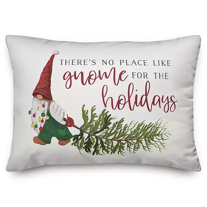 No Place Like Gnome Pillow