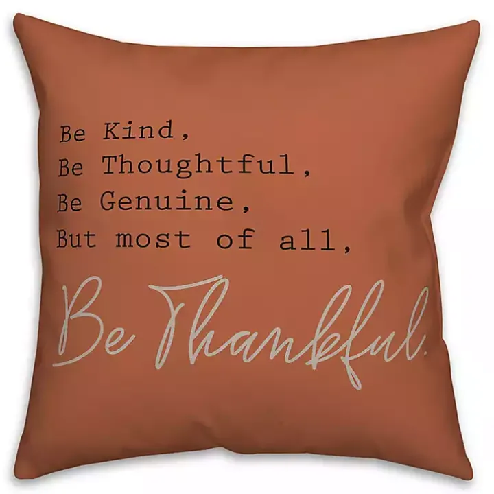 Orange But Most Of All Be Thankful Pillow