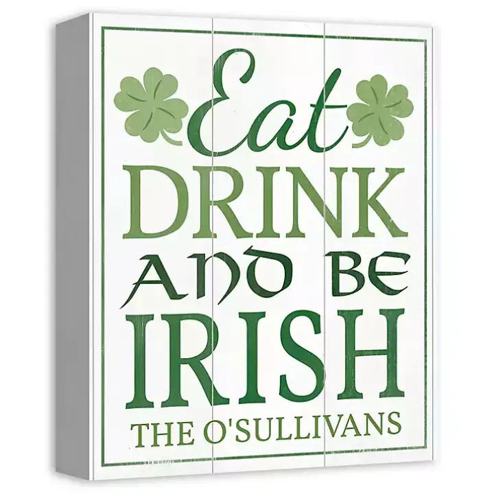 Personalized Eat Drink and Be Irish Canvas Print