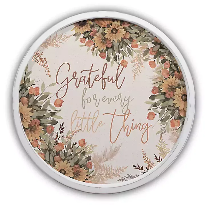 White Grateful for Every Little Thing Wall Plaque
