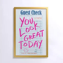 You Look Great Guest Check Framed Art Print